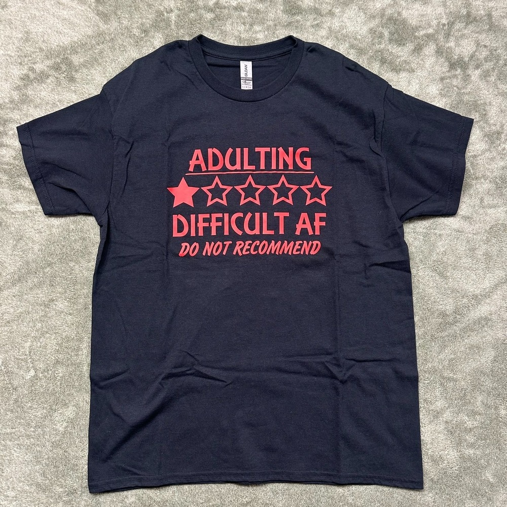 Adulting Rating - One Star - Graphic T-shirt -‎ Size Large - Unisex - Funny